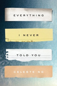 Everything+I+Never+Told+You+-+Celeste+Ng